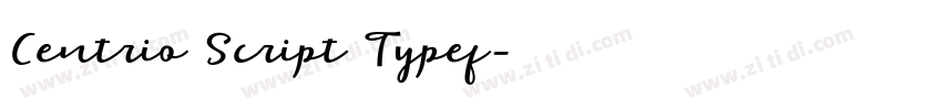 Centrio Script Typef字体转换